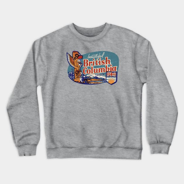 Beautiful British Columbia Crewneck Sweatshirt by Midcenturydave